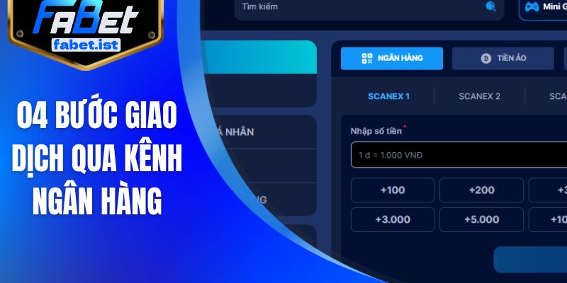 04 bước giao dịch qua kênh ngân hàng