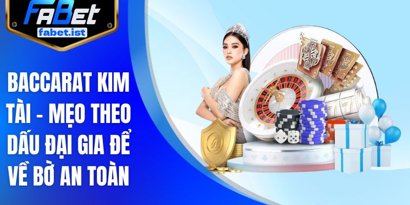 Baccarat Kim Tài
