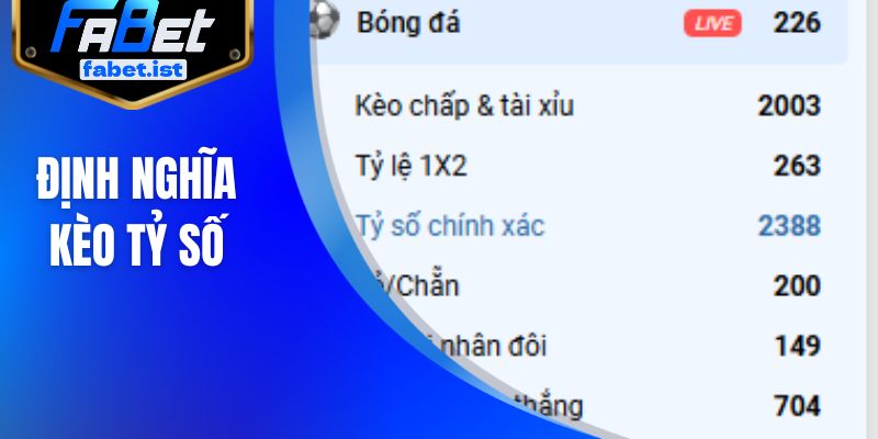 Định nghĩa kèo tỷ số