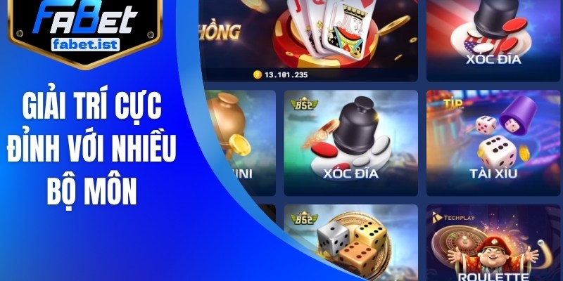 Giải trí cực đỉnh với nhiều bộ môn