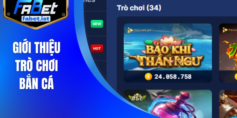 Giới thiệu trò chơi bắn cá