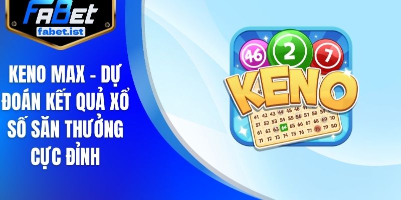 Keno max