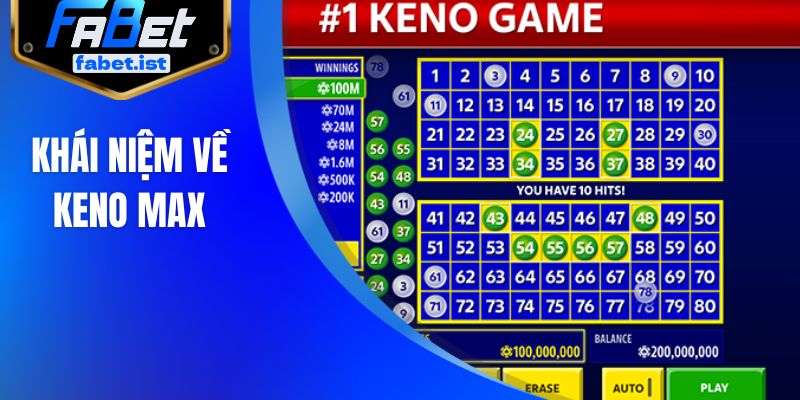 Khái niệm về keno max