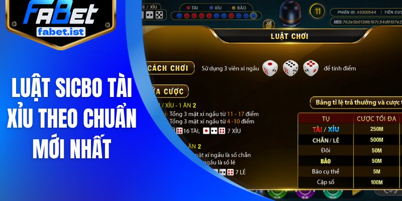 Luật Sicbo Tài Xỉu theo chuẩn mới nhất