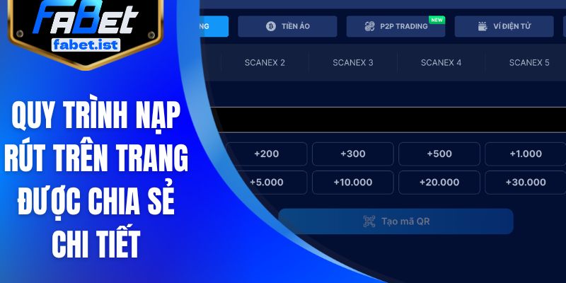 Quy trình nạp rút trên trang được chia sẻ chi tiết