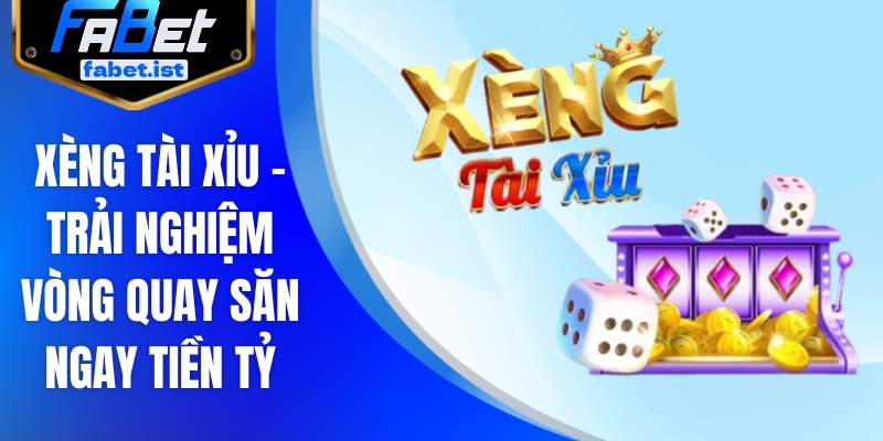xèng tài xỉu
